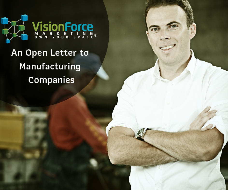 An Open Letter to Manufacturing Companies